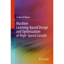 Machine Learningbased Design and Optimization of HighSpeed Circuits by