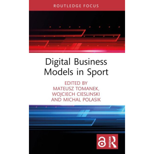 Digital Business Models in Sport Paperback Book