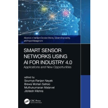 Smart Sensor Networks Using AI for Industry 4.0 Applications and New O