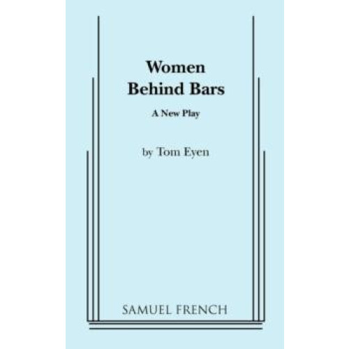 Women Behind Bars by Tom Eyen Paperback Book