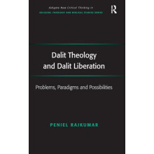 Dalit Theology and Dalit Liberation Problems Paradigms and Possibiliti