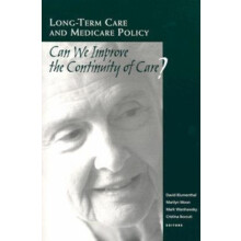 LongTerm Care and Medicare Policy Can We Improve the Continuity of Car