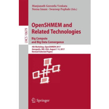 OpenSHMEM and Related Technologies. Big Compute and Big Data Convergen