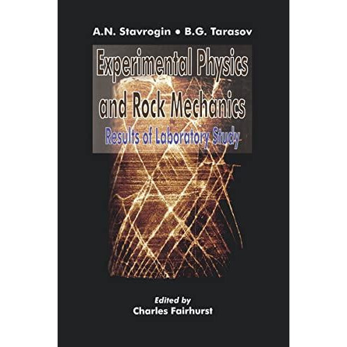 Experimental Physics and Rock Mechanics Hardcover Book