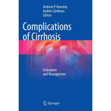 Complications of Cirrhosis Evaluation and Management Hardcover Book