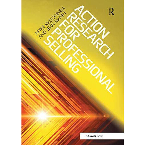 Action Research for Professional Selling by Peter McDonnell Paperback