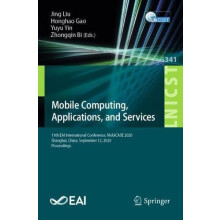 Mobile Computing Applications and Services 11th EAI International Conf