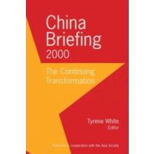 China Briefing 19971999 A Century of Transformation by Jay D White Pap