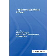 The Elderly Eyewitness in Court Hardcover Book