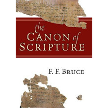 The Canon of Scripture by F. F. Bruce Paperback Book