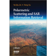 Polarimetric Scattering and SAR Information Retrieval by YaQiu Jin Har