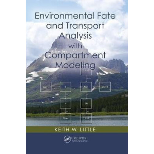 Environmental Fate and Transport Analysis with Compartment Modeling by
