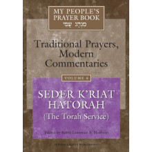 My Peoples Prayer Book Vol 4 Seder Kriat Hatorah Shabbat Torah Service