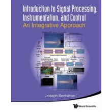 INTRO TO SIGNAL PROCESSING INSTRUMENTATION CONTROL by JOSEPH BENTSMAN