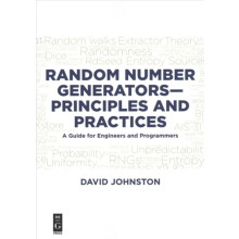 Random Number GeneratorsPrinciples and Practices by David Johnston Pap