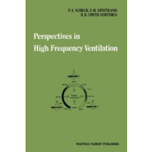 Perspectives in High Frequency Ventilation Proceedings of the internat