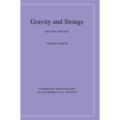 Gravity and Strings by Toms Ortn Hardcover Book