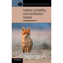 Habitat Suitability and Distribution Models by Antoine Guisan Hardcove