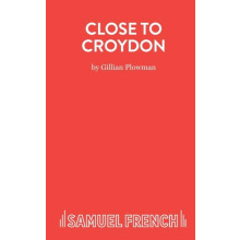Close to Croydon by Gillian Plowman Paperback Book