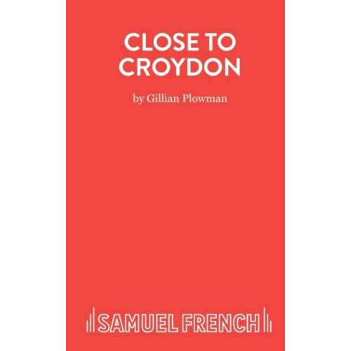 Close to Croydon by Gillian Plowman Paperback Book