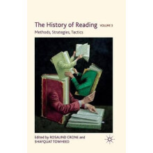 The History of Reading Volume 3 Methods Strategies Tactics Paperback B