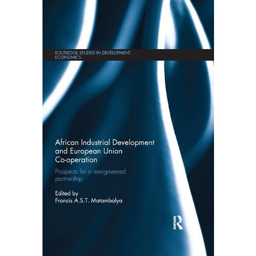 African Industrial Development and European Union Cooperation Prospect