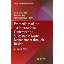 Proceedings of the 1st International Conference on Sustainable Waste M