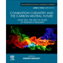 Combustion Chemistry and the Carbon Neutral Future What will the Next