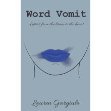Word Vomit by Lauren Gargiulo Paperback Book