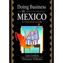 Doing Business in Mexico by Thurmon Williams Hardcover Book