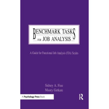 Benchmark Tasks for Job Analysis A Guide for Functional Job Analysis f