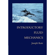Introductory Fluid Mechanics by Joseph Katz Paperback Book