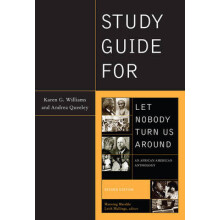 Study Guide for Let Nobody Turn Us Around by Karen Williams Paperback