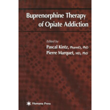 Buprenorphine Therapy of Opiate Addiction Paperback Book