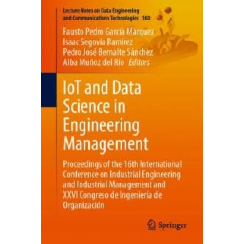 IoT and Data Science in Engineering Management Proceedings of the 16th