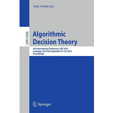 Algorithmic Decision Theory 4th International Conference ADT 2015 Lexi