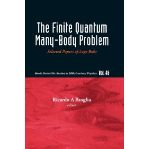 FINITE QUANTUM MANYBODY PROBLEM THE by BROGLI RICARDO A Hardcover Book