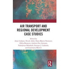 Air Transport and Regional Development Case Studies Hardcover Book