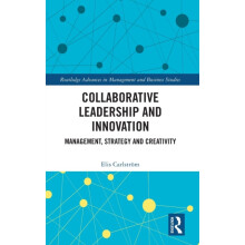 Collaborative Leadership and Innovation Management Strategy and Creati