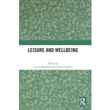 Leisure and Wellbeing Hardcover Book