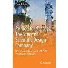Primed for Success The Story of Scientific Design Company How Chemical