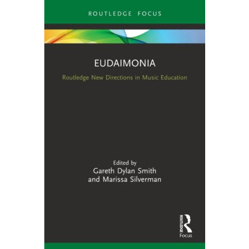Eudaimonia Perspectives for Music Learning Paperback Book