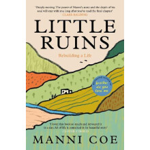 Little Ruins by Manni Coe Paperback Book