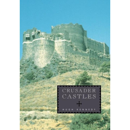 Crusader Castles by Hugh Kennedy Paperback Book