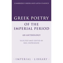 Greek Poetry of the Imperial Period An Anthology Paperback Book