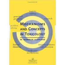 Mechanisms and Concepts in Toxicology by W. Norman Aldridge Hardcover