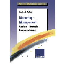 MarketingManagement Analyse Strategie Implementierung by Heribert Meff