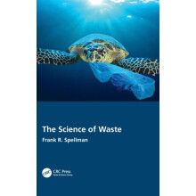 The Science of Waste by Frank R. Spellman Hardcover Book