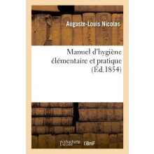Manuel dhygine lmentaire et pratique by NICOLASAL Paperback Book