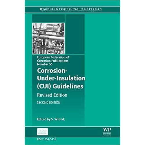 Corrosion Under Insulation CUI Guidelines Hardcover Book